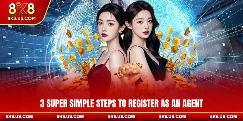 03 super simple steps to register as an agent