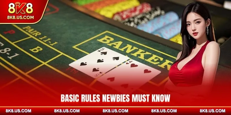 Basic rules newbies must know