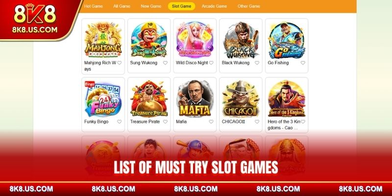 8k8-list-of-must-try-slot-games